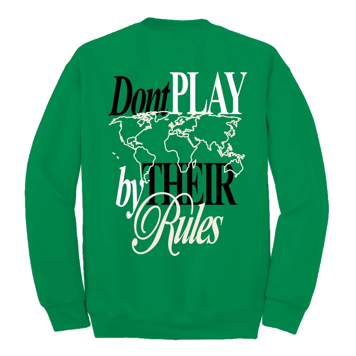 Make Your Own Rules Crewneck Fleece